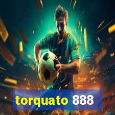 torquato 888